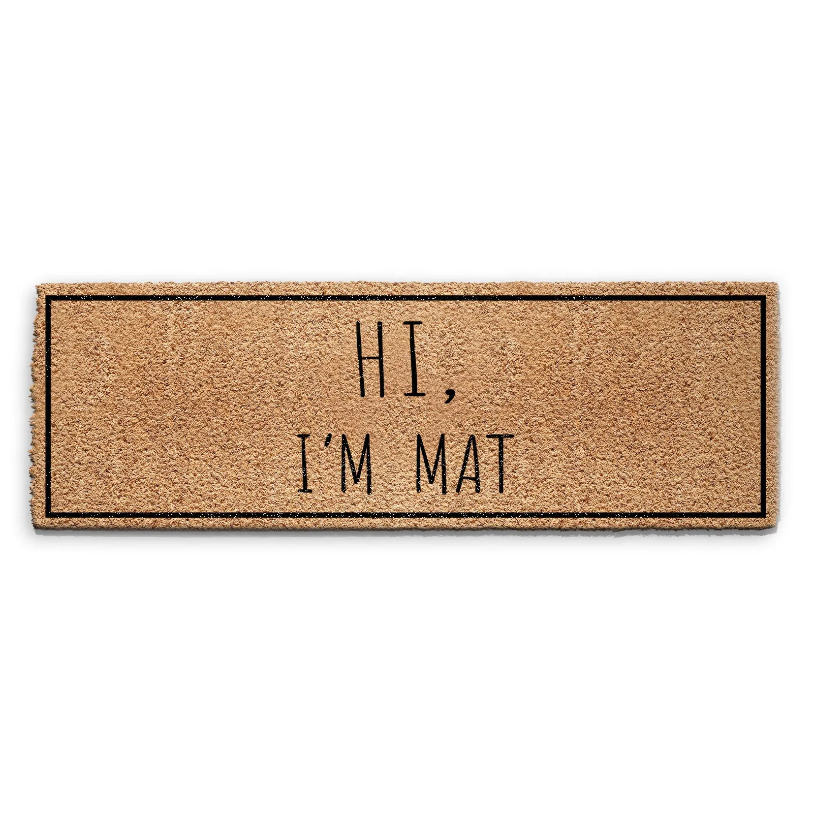Coir Doormat - Funny Hi, I'm Mat