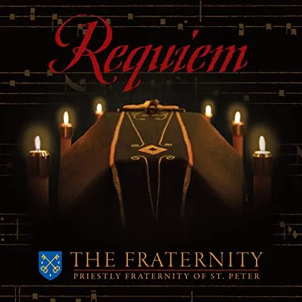 Requiem CD by Priestly Fraternity Of Saint Peter